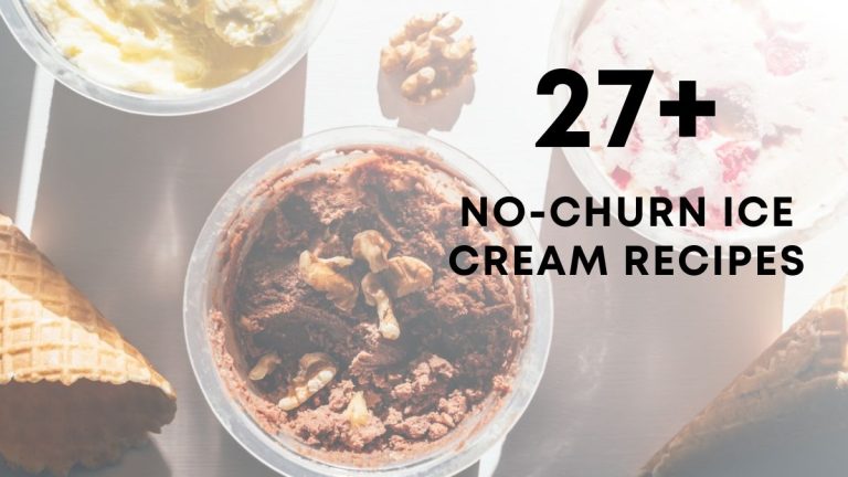 Homemade No-Churn Ice Cream Recipes