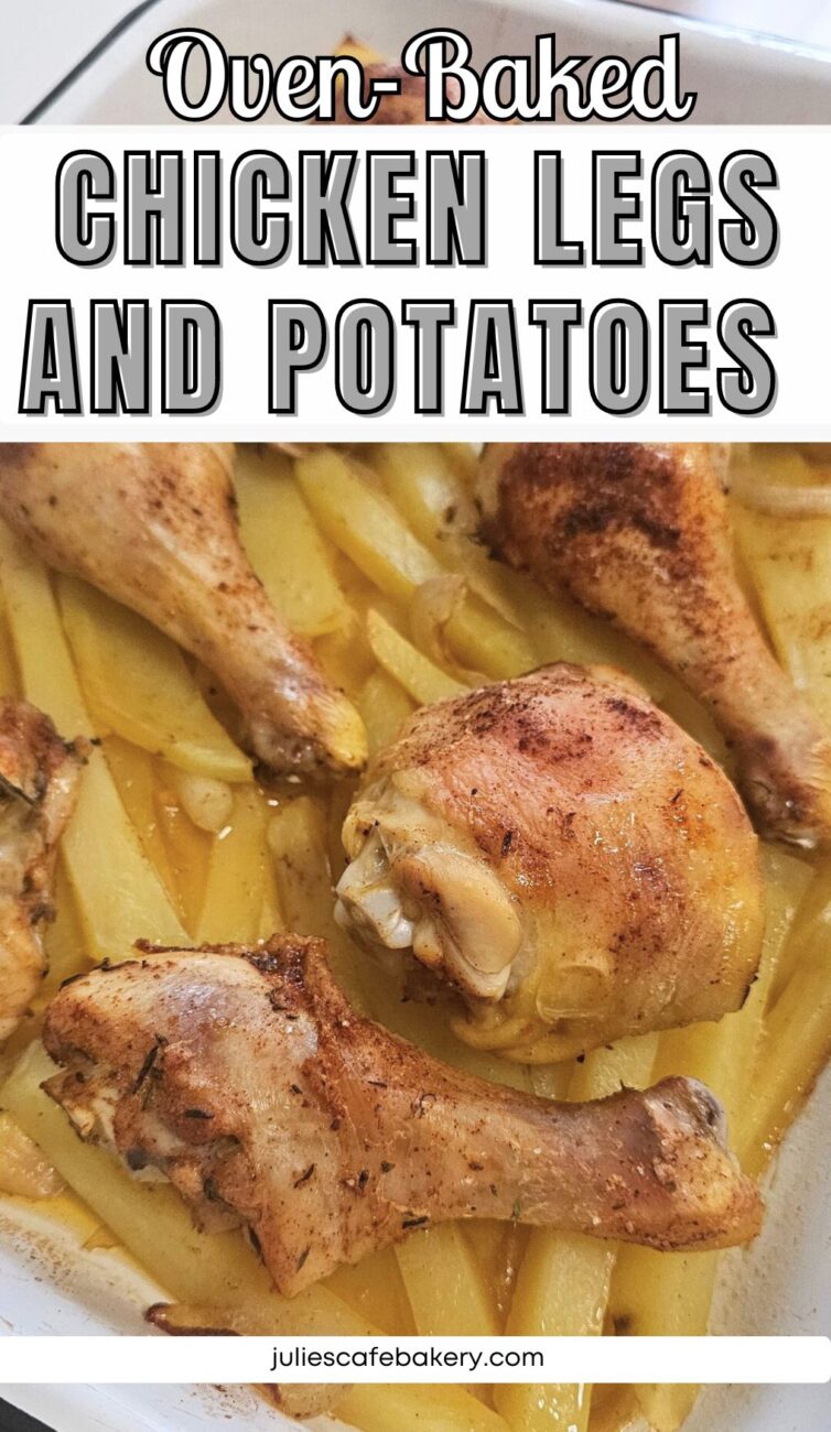 Oven baked chicken legs and potatoes recipe