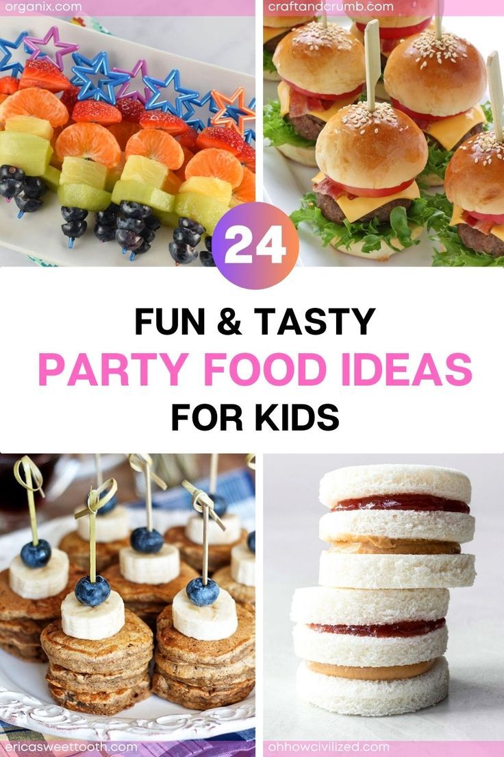 24 Recipes for Party Food Table for Kids