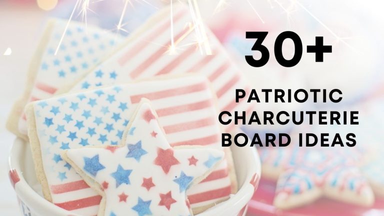 Beautiful Patriotic Charcuterie Board Ideas