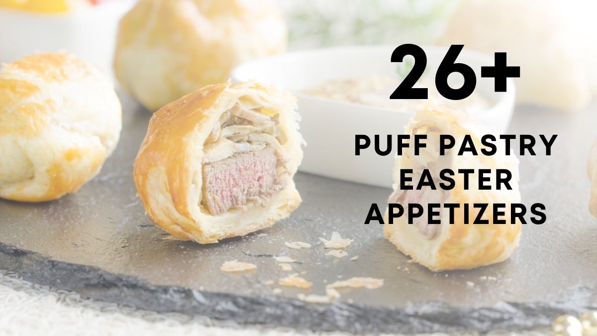 Puff Pastry Easter Appetizers