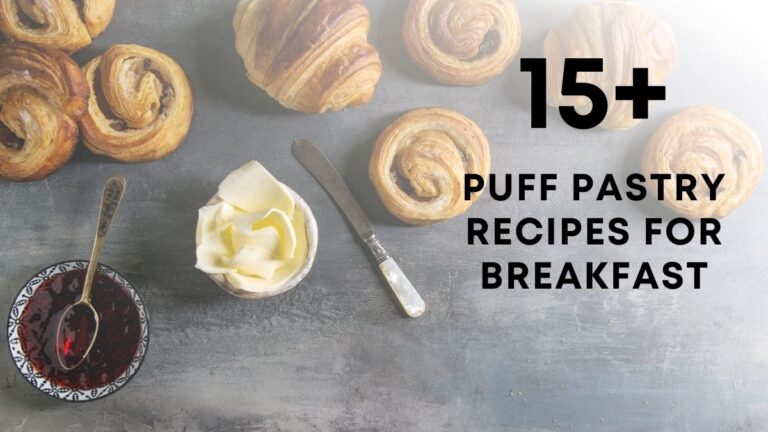 Easy Puff Pastry Recipes for Breakfast