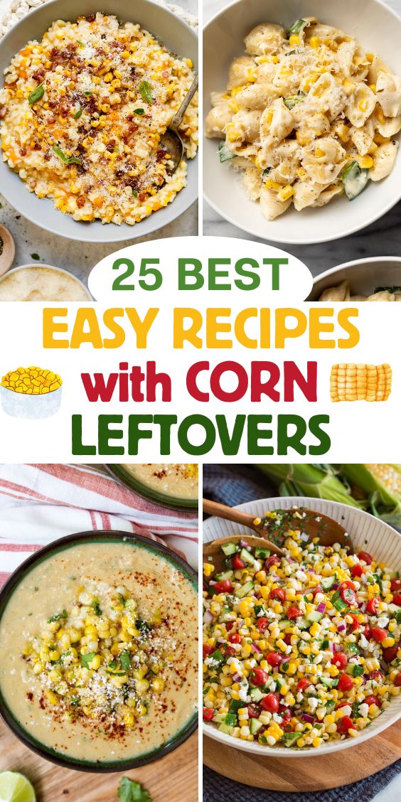 Recipes with Leftover Corn