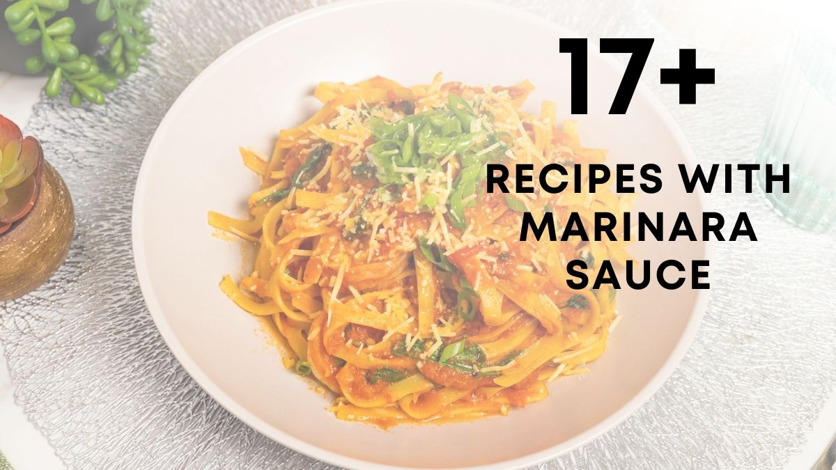 Recipes with Marinara Sauce