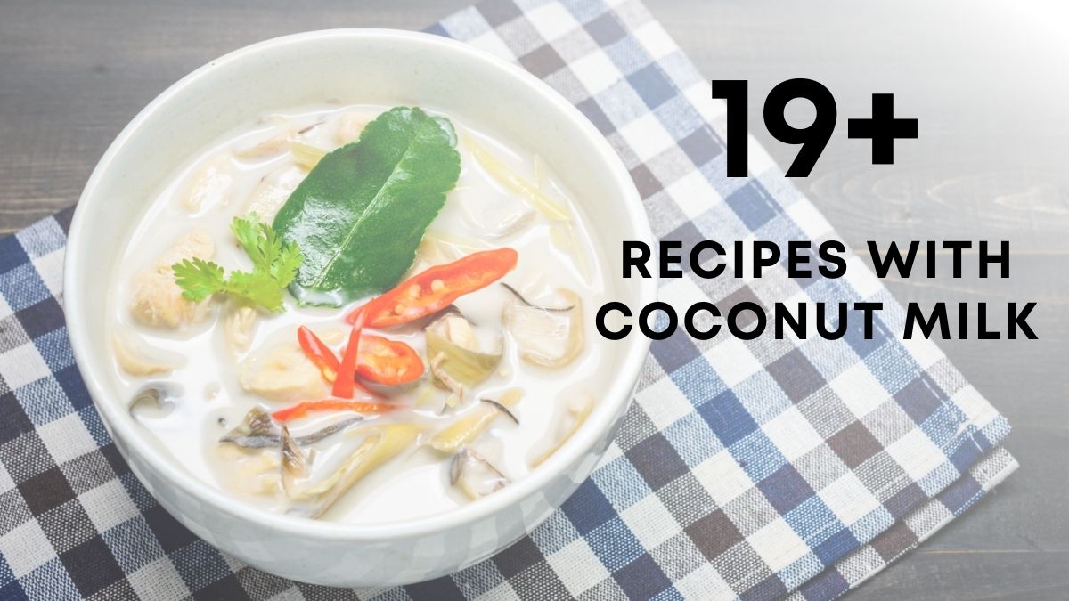 Recipes with coconut milk