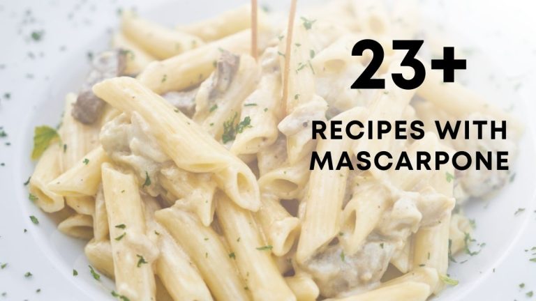 Sweet & Savory Recipes with Mascarpone Cheese