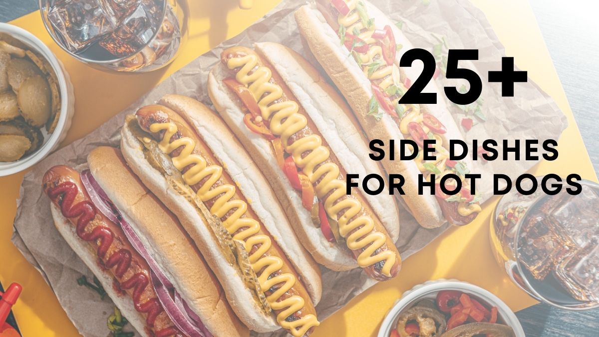 Side Dishes for hot dogs