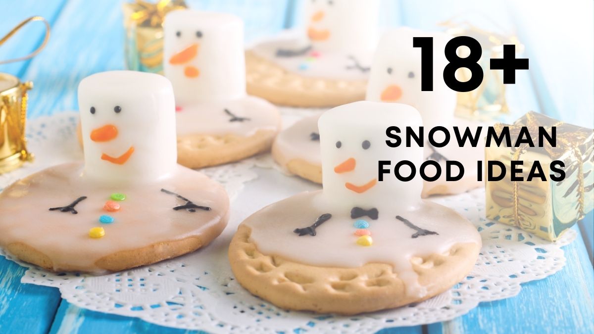 Snowman Food Ideas