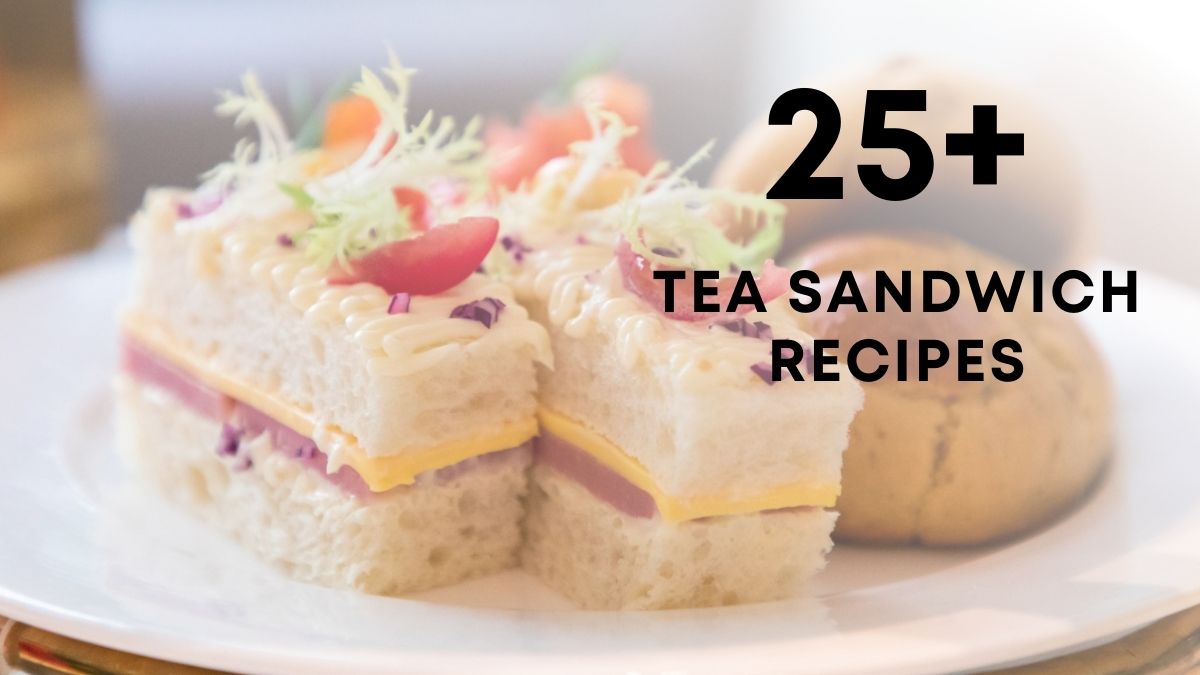 Tea Sandwich Recipes