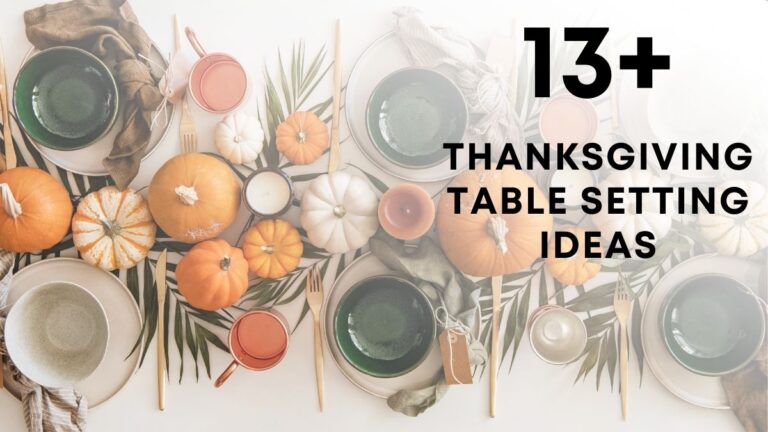 Thanksgiving Table Setting Ideas