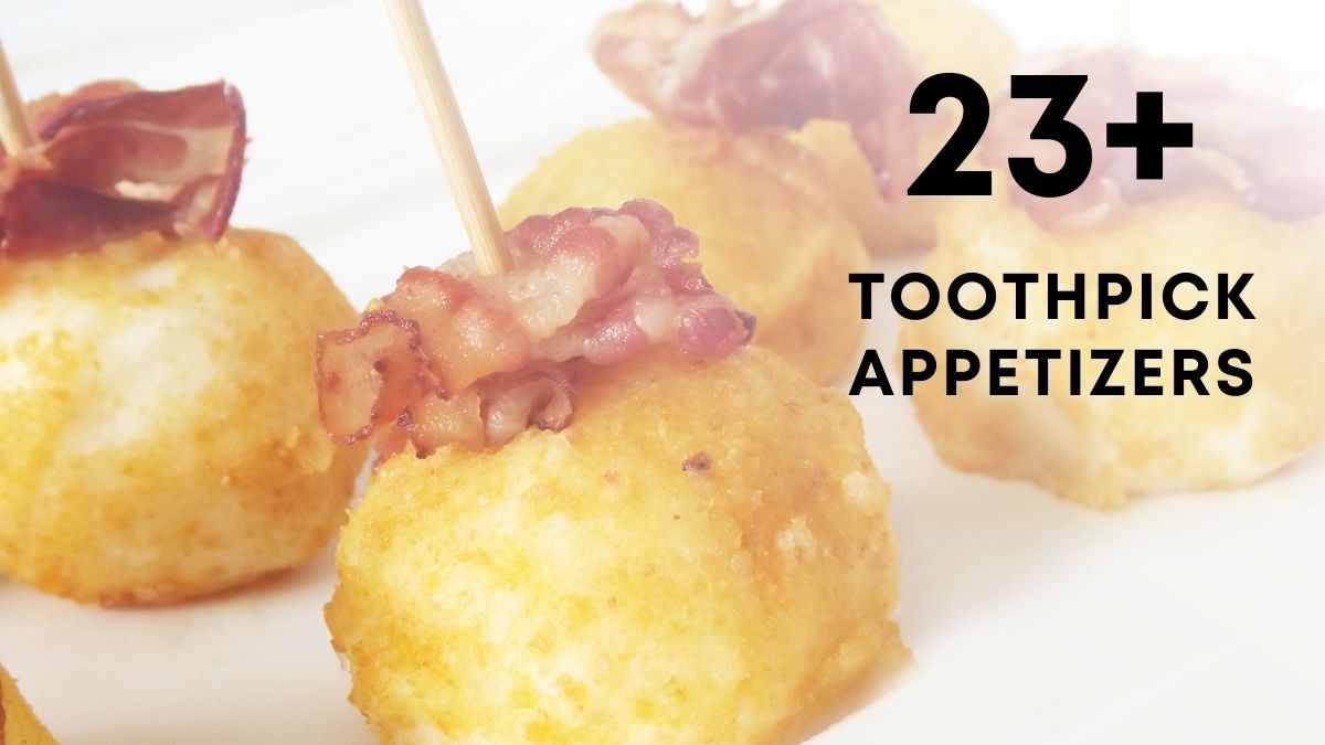 Toothpick Appetizers