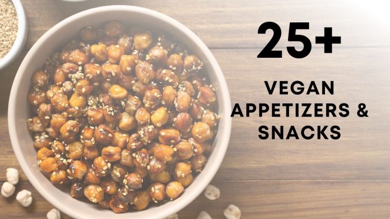 Delicious Vegan Appetizers & Snacks