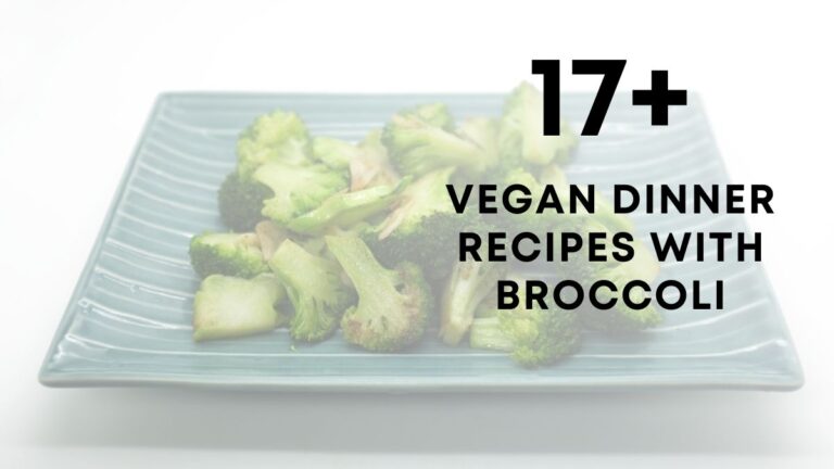 Vegan Dinner Recipes With Broccoli