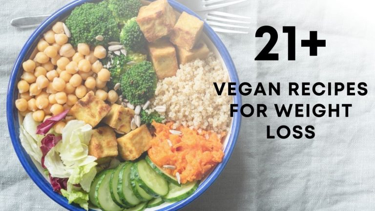 Healthy & Delicious Vegan Recipes for Weight Loss