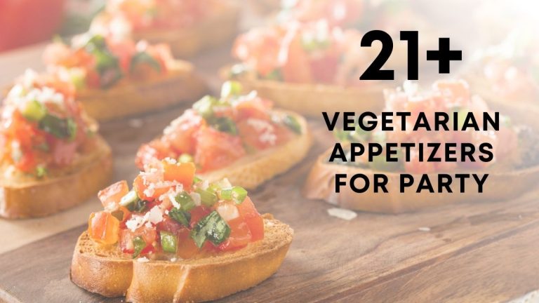 Easy Vegetarian Appetizers for Party