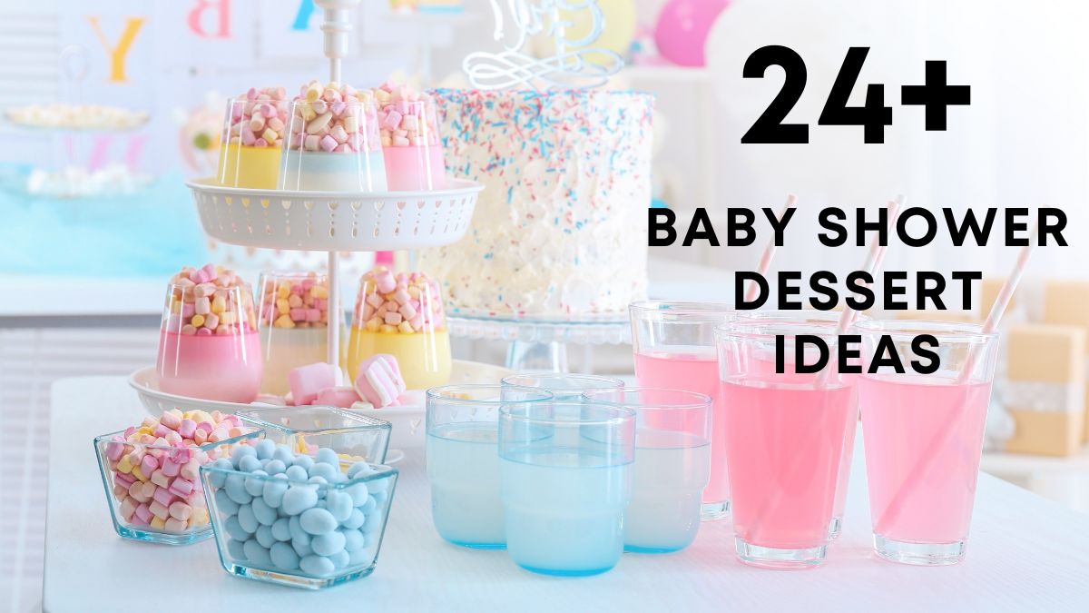 baby shower dessert ideas