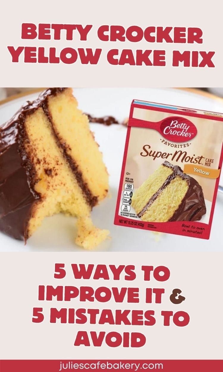 betty crocker yellow cake mix recipe ideas