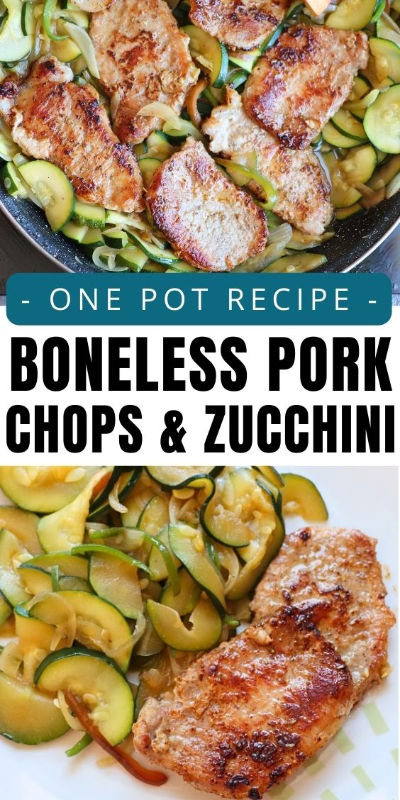 boneless pork chops and zucchini