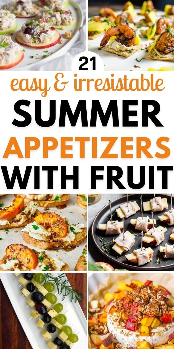 easy Appetizers With fruits