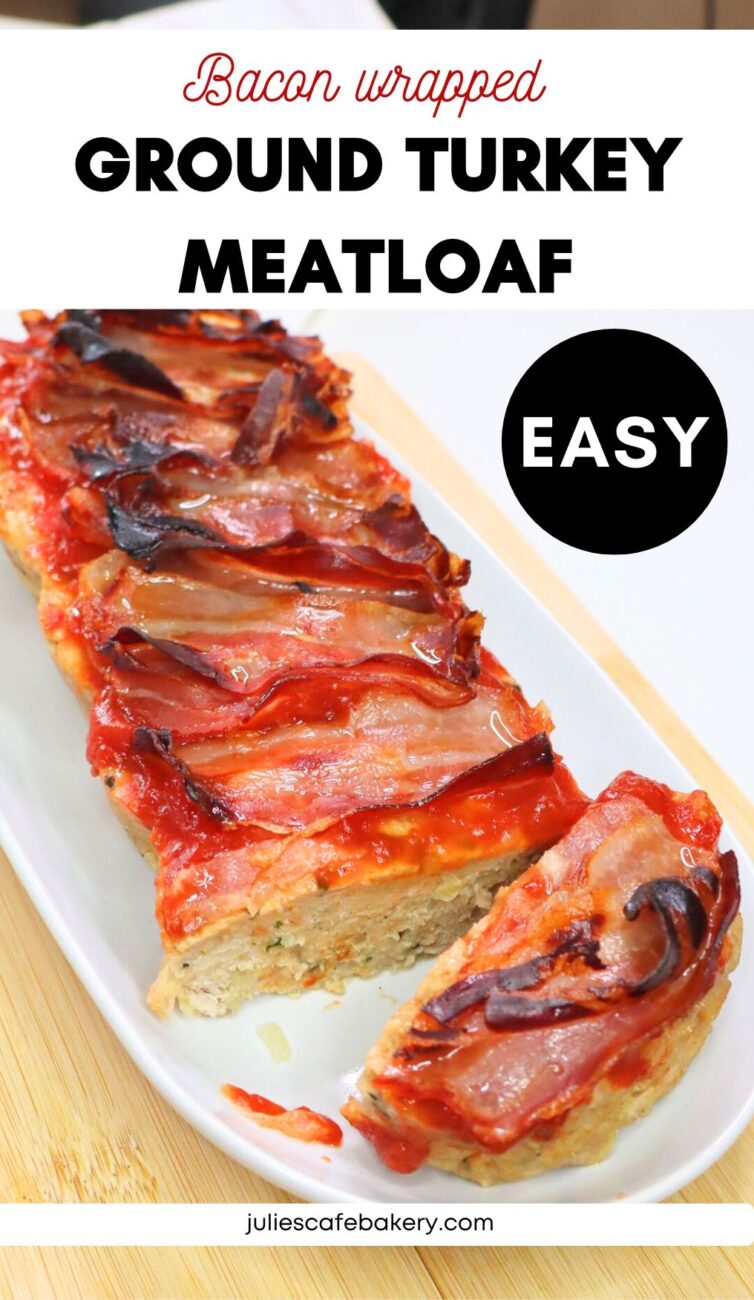 easy ground turkey meatloaf with bacon