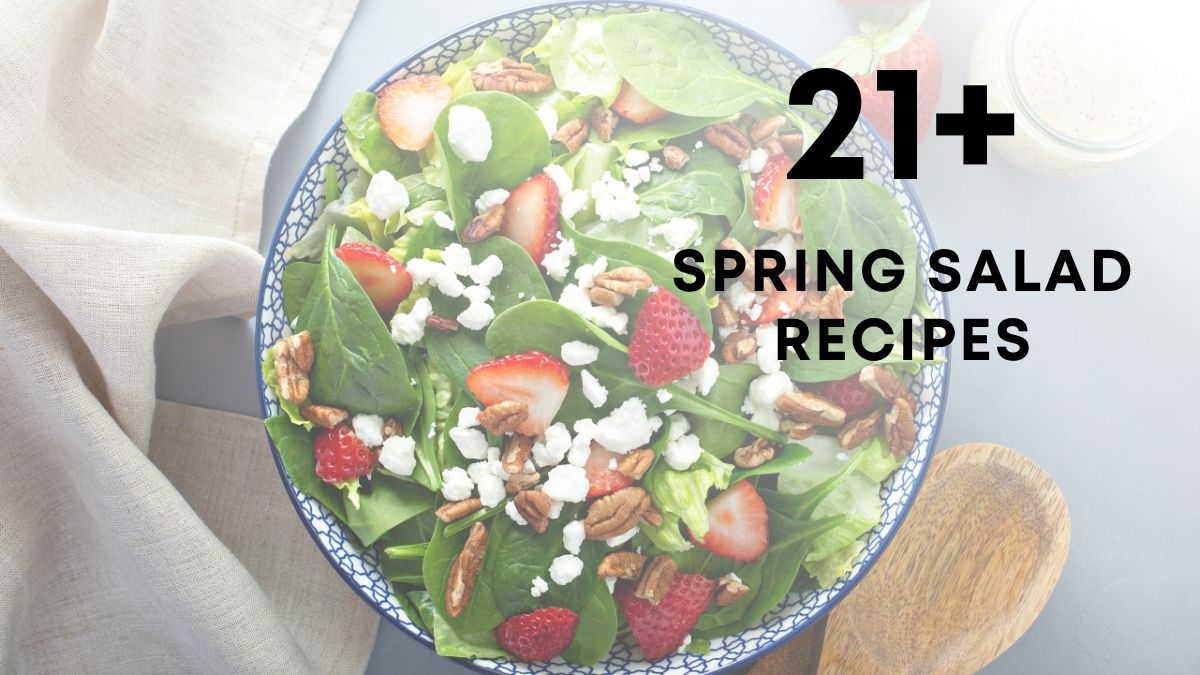 easy spring salad recipes