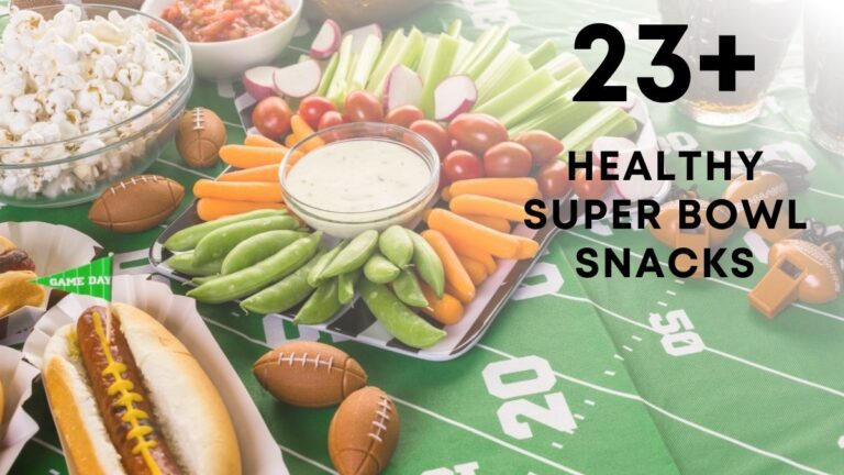 Healthy Super Bowl Snacks That’ll Keep Everyone Satisfied