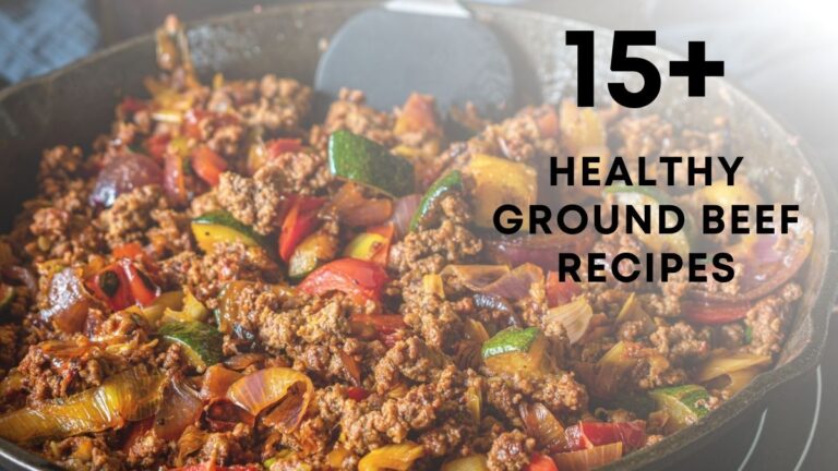 Healthy Ground Beef Recipes for Dinner