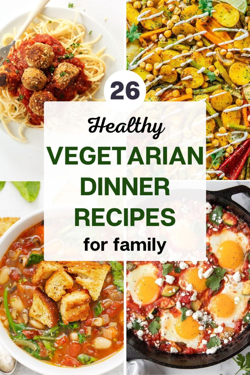 healthy vegetarian dinners for family