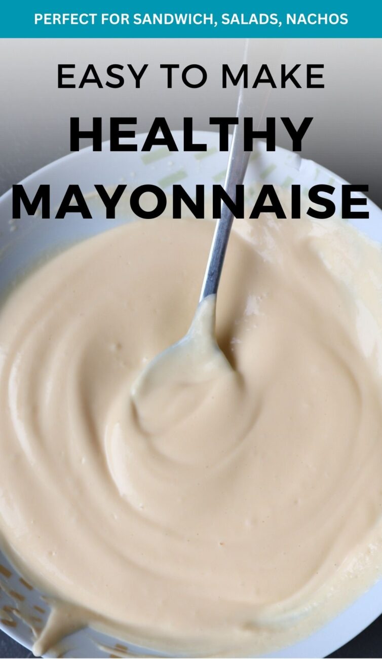 homemade healthy mayonnaise