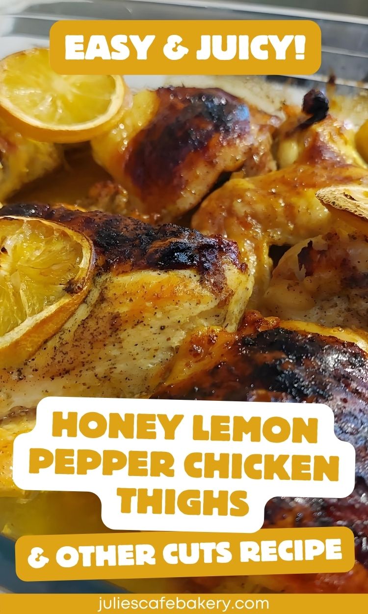 honey lemon pepper chicken thighs recipe other cuts