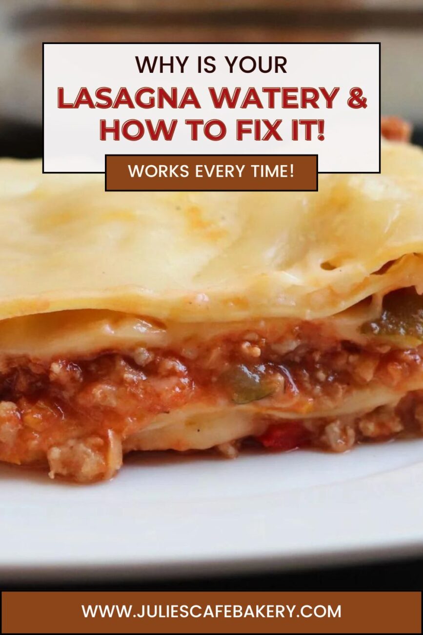 how to make lasagna not watery