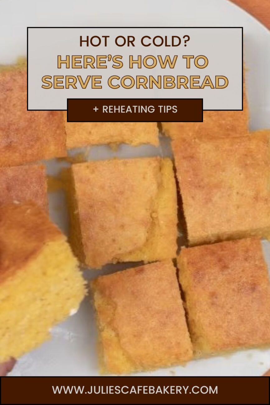 how to serve cornbread