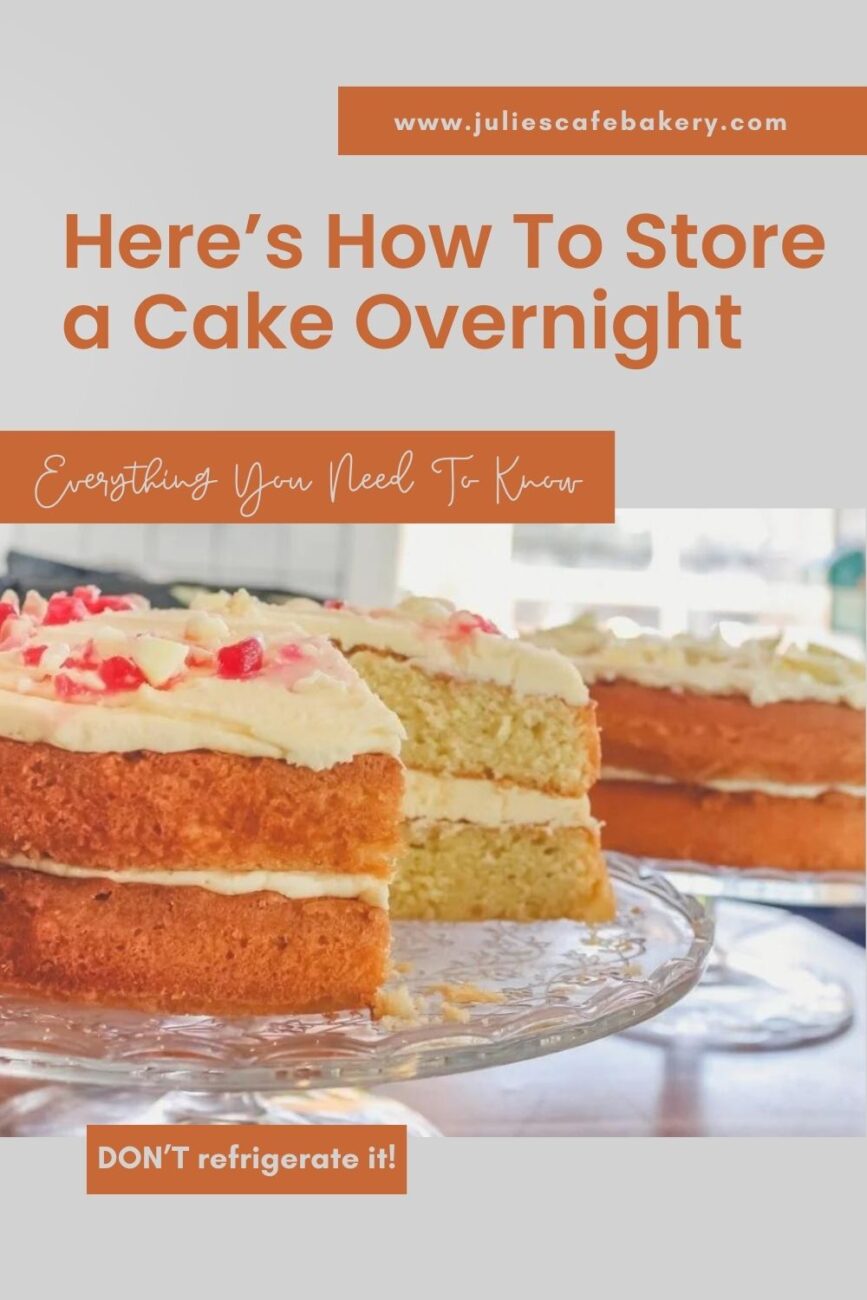 how to store a cake overnight before frosting