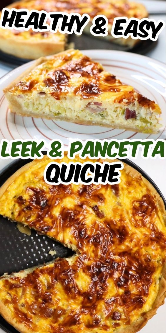 leek and pancetta quiche recipe for dinner