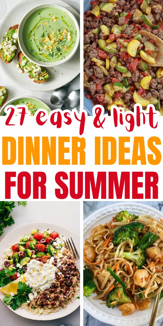 light summertime dinner ideas