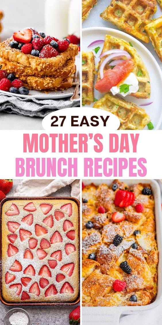 mothers day brunch recipes easy delicious