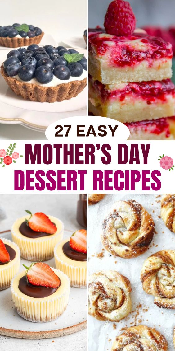 mothers day dessert recipes easy delicious