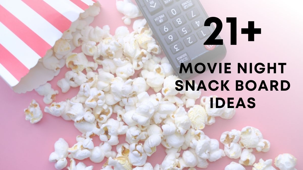 movie night snack board ideas