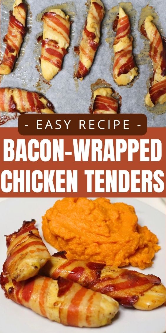 oven baked bacon wrapped chicken tenders