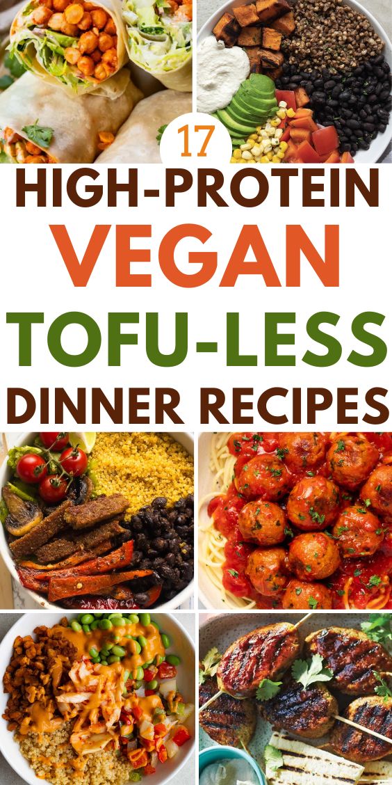 protein Vegan Dinners Without tofu