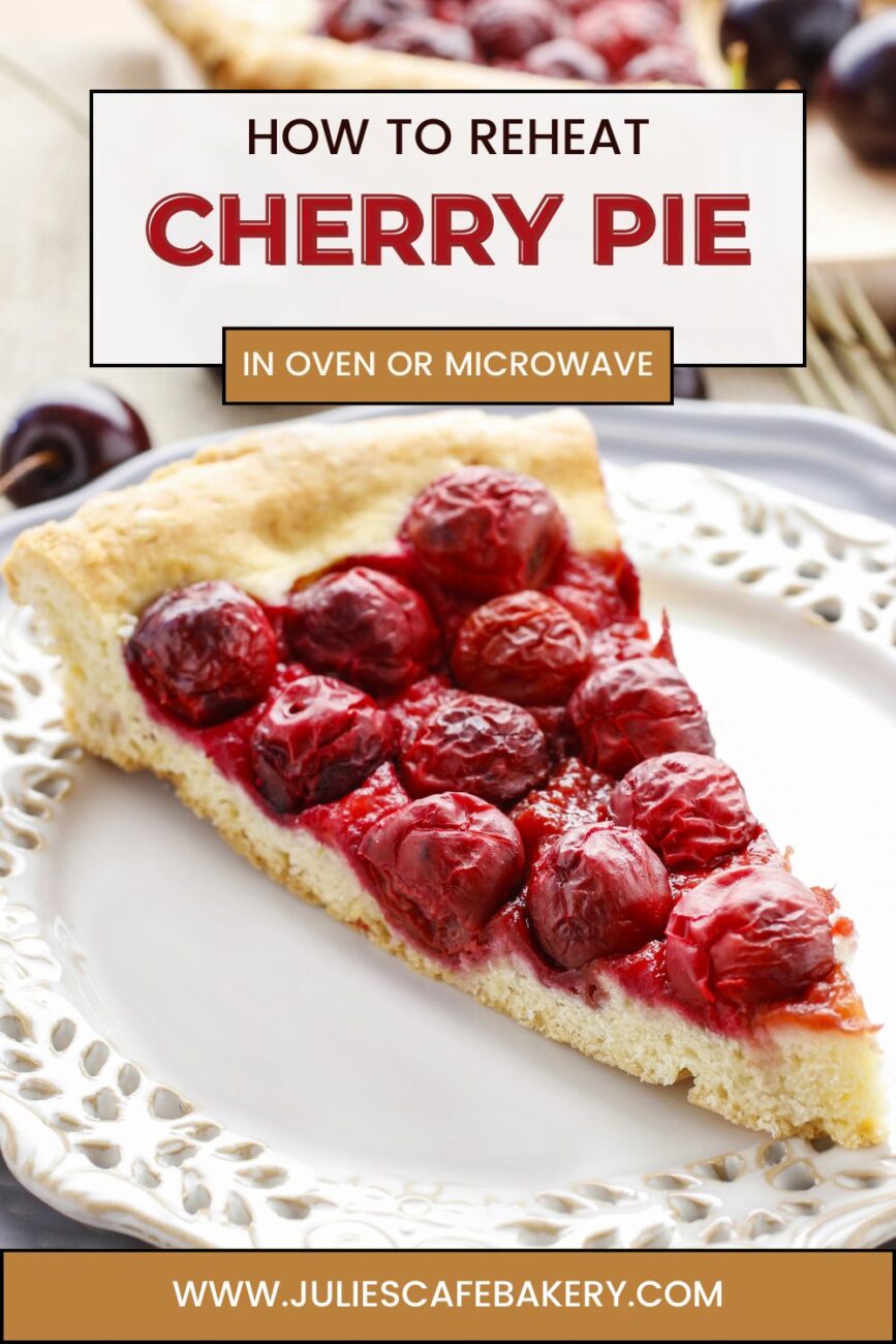 reheat cherry pie