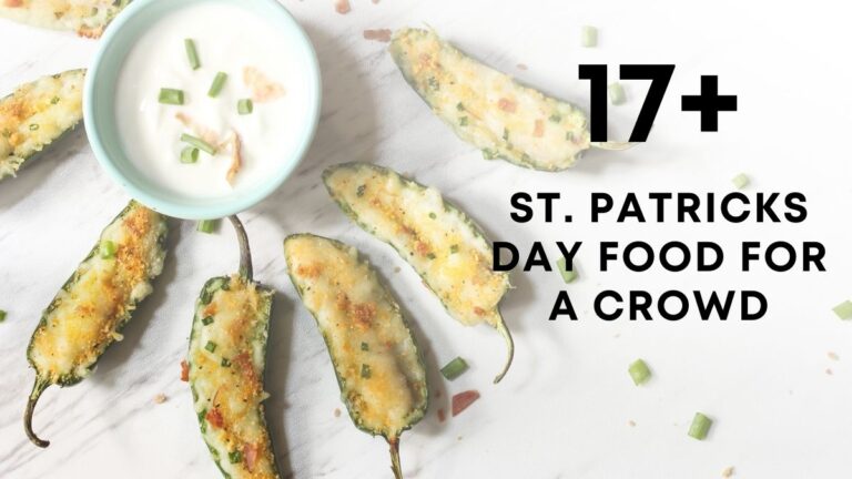 Easy St. Patricks Day Food for a Crowd