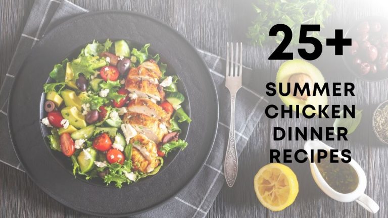 Healthy Summer Chicken Recipes for Dinner