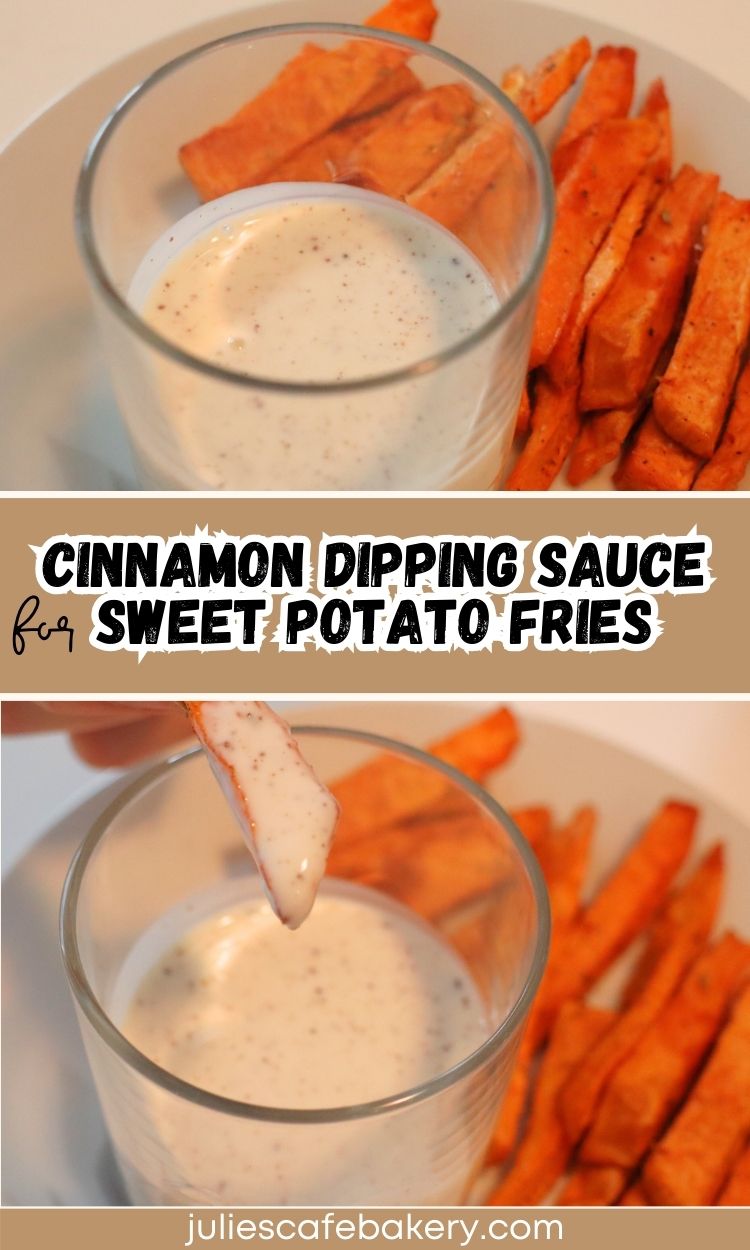 sweet potato fries cinnamon dipping sauce