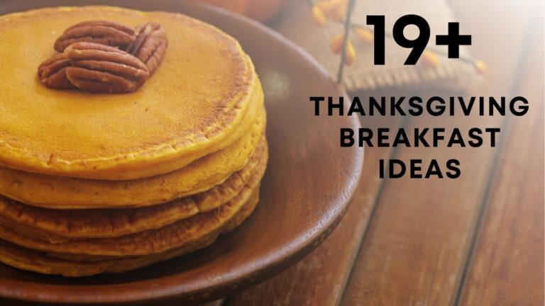 Thanksgiving Breakfast Ideas to Start Your Morning Right