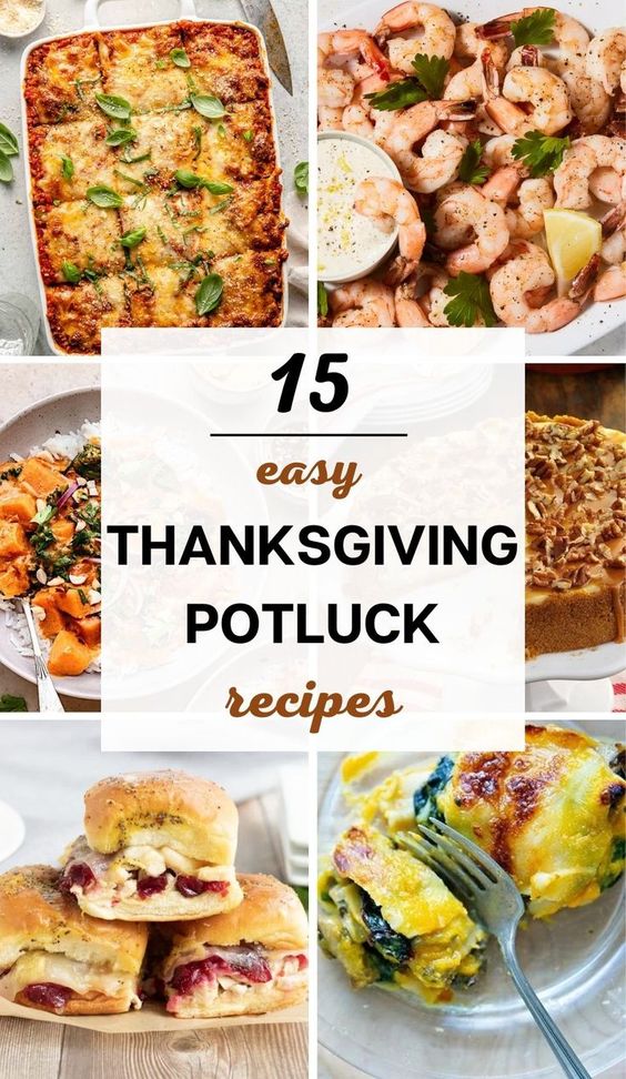 15 Thanksgiving Potluck Recipes You Need to Try