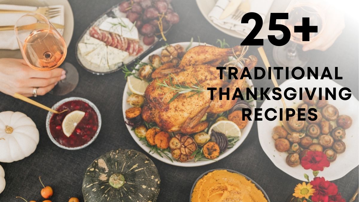 traditional thanksgiving recipes