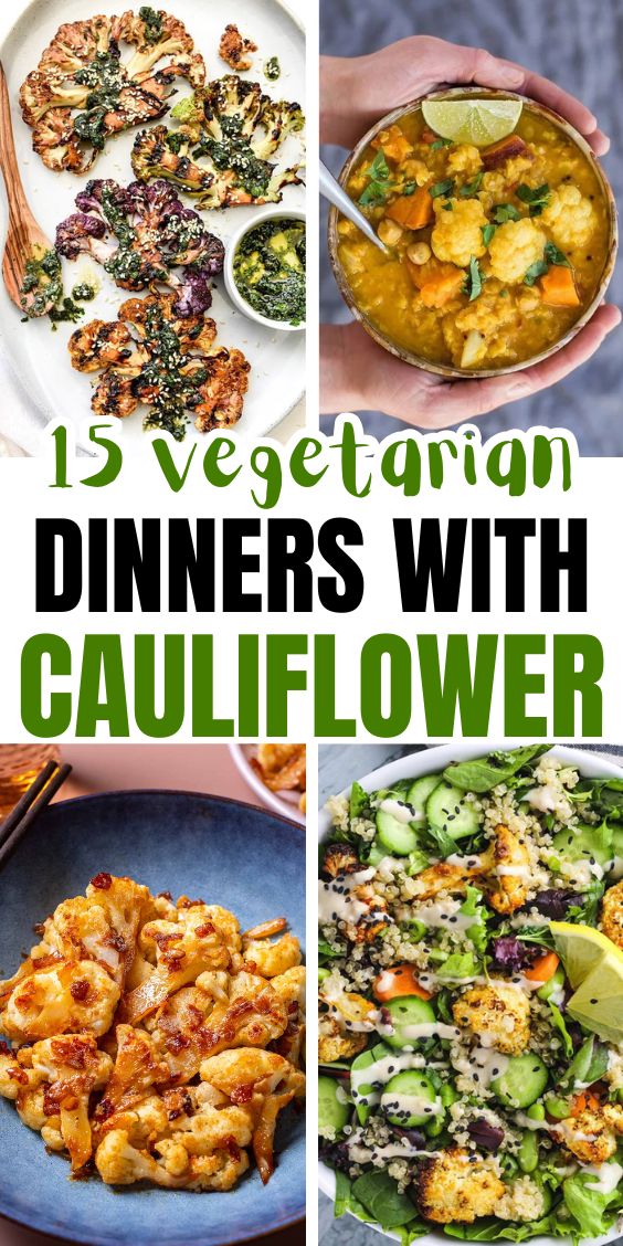 vegetarian dinners with cauliflower